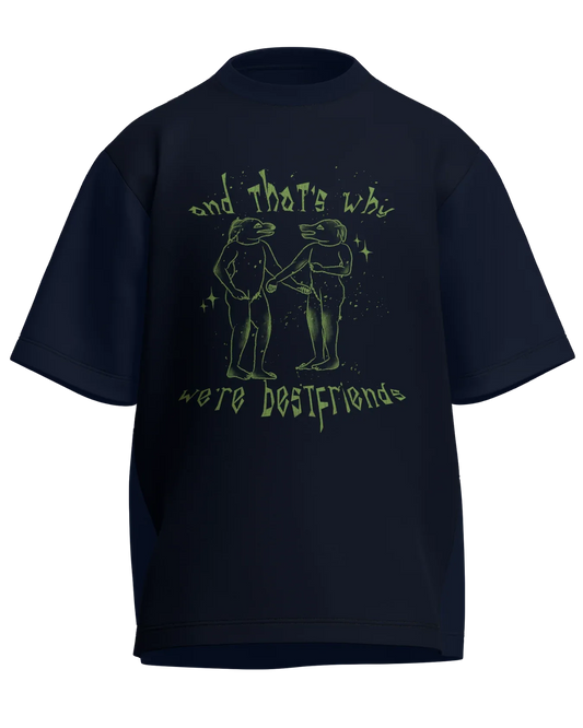 And That’s Why We’re Bestfriends - Oversized Fit Navy Blue 100% cotton 240GSM standard oversized T-shirt Loom of Thirds India's No. 1 Art-led streetwear brand based in Kolkata by Sidhartha Mohanta & Chirayata Purna Chakrabarty