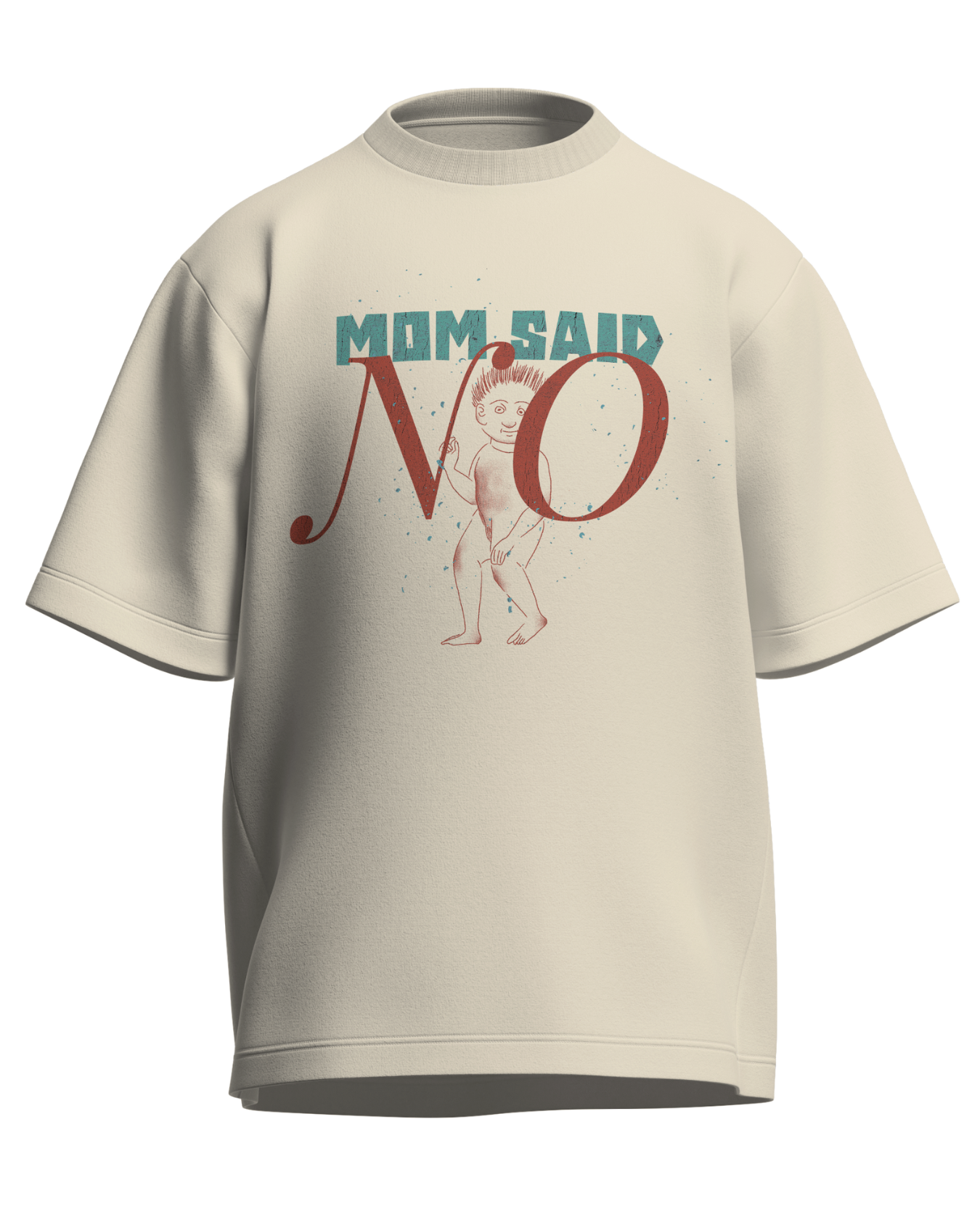 Mom Said No - Oversized Fit Off White 100% cotton 240GSM standard oversized T-shirt Loom of Thirds India's No. 1 Art-led streetwear brand based in Kolkata by Sidhartha Mohanta & Chirayata Purna Chakrabarty