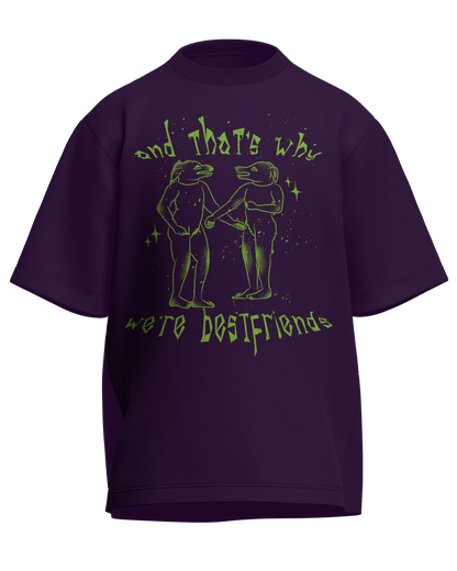 And That’s Why We’re Bestfriends - Oversized Fit Purple 100% cotton 240GSM standard oversized T-shirt Loom of Thirds India's No. 1 Art-led streetwear brand based in Kolkata by Sidhartha Mohanta & Chirayata Purna Chakrabarty